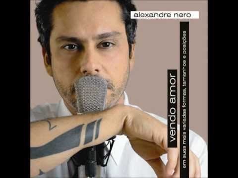 Alexandre Nero - 03 Vendo a vista