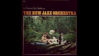 Naima, played by New Jazz Orchestra, The from Le Dejeuner Sur L'Herbe LP