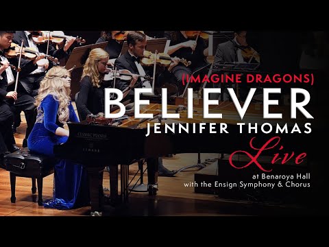 BELIEVER (Imagine Dragons) -  LIVE  - Jennifer Thomas (Epic Piano/Orchestra/Choir cover)