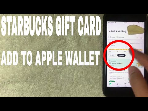 ✅ How To Add Starbucks Gift Card To Apple Wallet 🔴