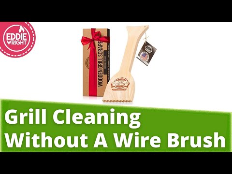 How To Clean A Grill Without A Wire Brush