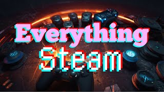 Everything Steam (SteamDB) @Steam #steam @3DGAMEMAN