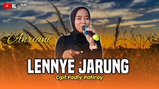 Download lagu LENNYE JARUNG ~FADLY PATIROY ||BY ANI  mp3
