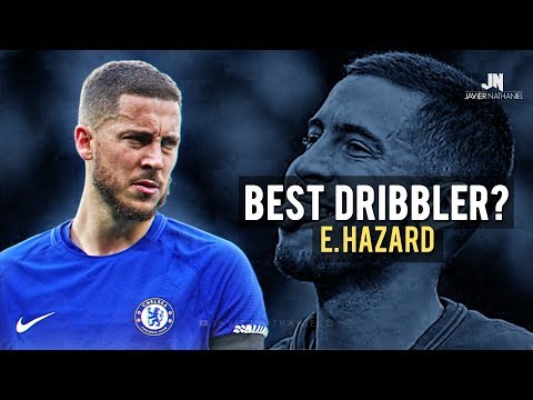 Eden Hazard - Sublime Dribbling Skills & Goals 2017/2018