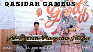 Download lagu AL-QUR'AN PENUNTUN HIDUP (QASIDAH COVER) BY FITRIA EL HUSNI | CIPTAAN : Hj.EUIS SRI MULYANI mp3 Download lagu AL-QUR'AN PENUNTUN HIDUP (QASIDAH COVER) BY FITRIA EL HUSNI | CIPTAAN : Hj.EUIS SRI MULYANI mp3