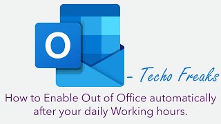 How to Enable Out of Office automatically everyday after working hours | outlook tips