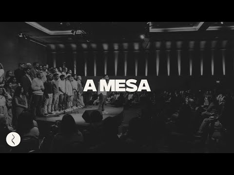 A Mesa - Louvor Nova Semente