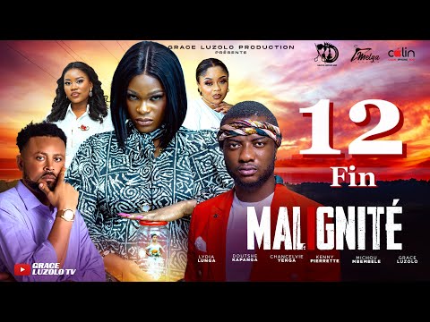 MALIGNITÉ Ep 12 Fin - Mars 2025 - Chacha d’or, Kenny, Emanu, Sama, Melon,Tracy,Junior,Presley, Jésus