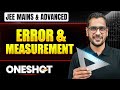 ERROR MEASUREMENT In One Shot All Concepts PYQs Covered JEE Main Advanced