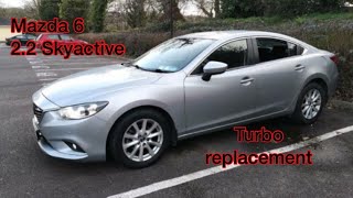 Mazda 2.2d Skyactive Turbo replacement walkthrough