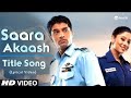 Saara Akaash Title Song Star Plus