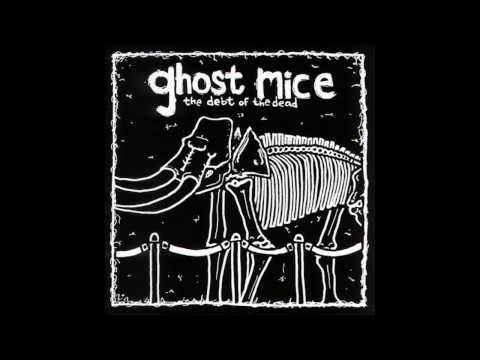 Cemeteries - Ghost Mice