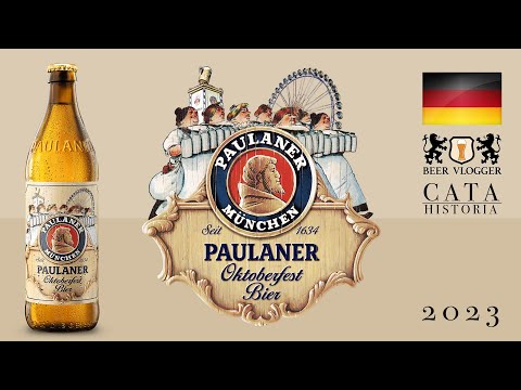Paulaner OKTOBERFEST Bier 2023 / CATA & Historia