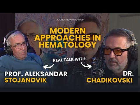"Modern Approaches in Hematology | Prof. Aleksandar Stojanović”