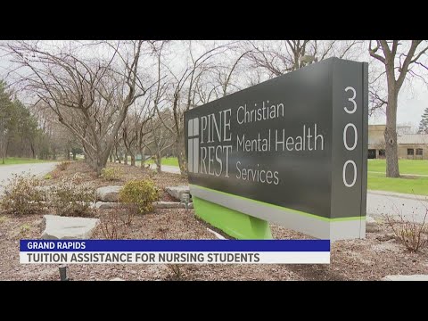 Pine Rest providing tuition assistance to nursing students