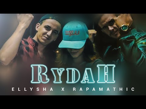 #Ellysha x #Rapamathic (OMG TEAM) - Rydah (Official Video, 2018)