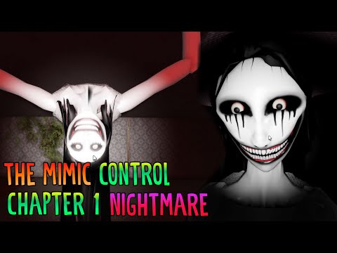 The Mimic Control Chapter 1 Nightmare [Full Walkthrough] - Roblox