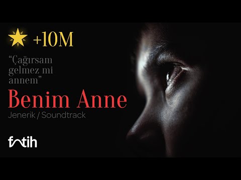 ÇAĞIRSAM GELMEZ Mİ ANNEM ("Benim Anne" Jenerik) - Fatih Ihlamur