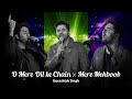 O Mere Dil Ke Chain X Mere Mehboob Gurashish Singh Live Performance At Indore