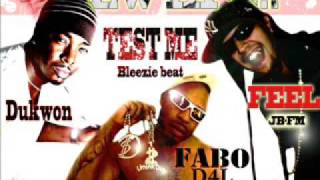 Feel feat Fabo (D4L) & Dukwon - Test me (bleezie beat)