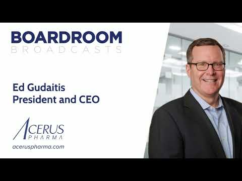 Acerus Pharmaceuticals (TSX:ASP | OTCQB:ASPCF) President and CEO Ed Gudaitis interview