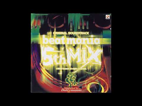 Beatmania 5thMIX Nonstop Megamix / Mixed by WALL5