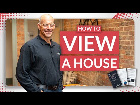 How to View a Property | No-Nonsense Guide to Buying a Home