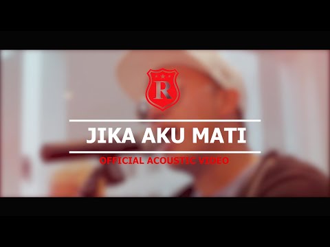 Jika Aku Mati - Repvblik
