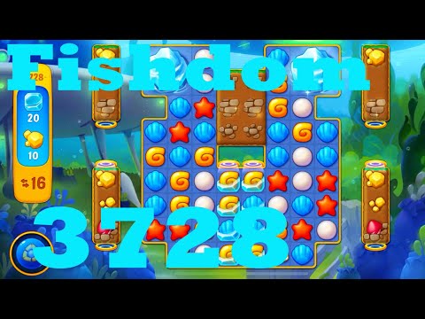 Fishdom Level 3728 HD Walkthrough | 3 - match puzzle game | gameplay | android | GameGo Game | IOS