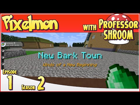 Minecraft Pixelmon - S2 EP1 - A New Beginning!