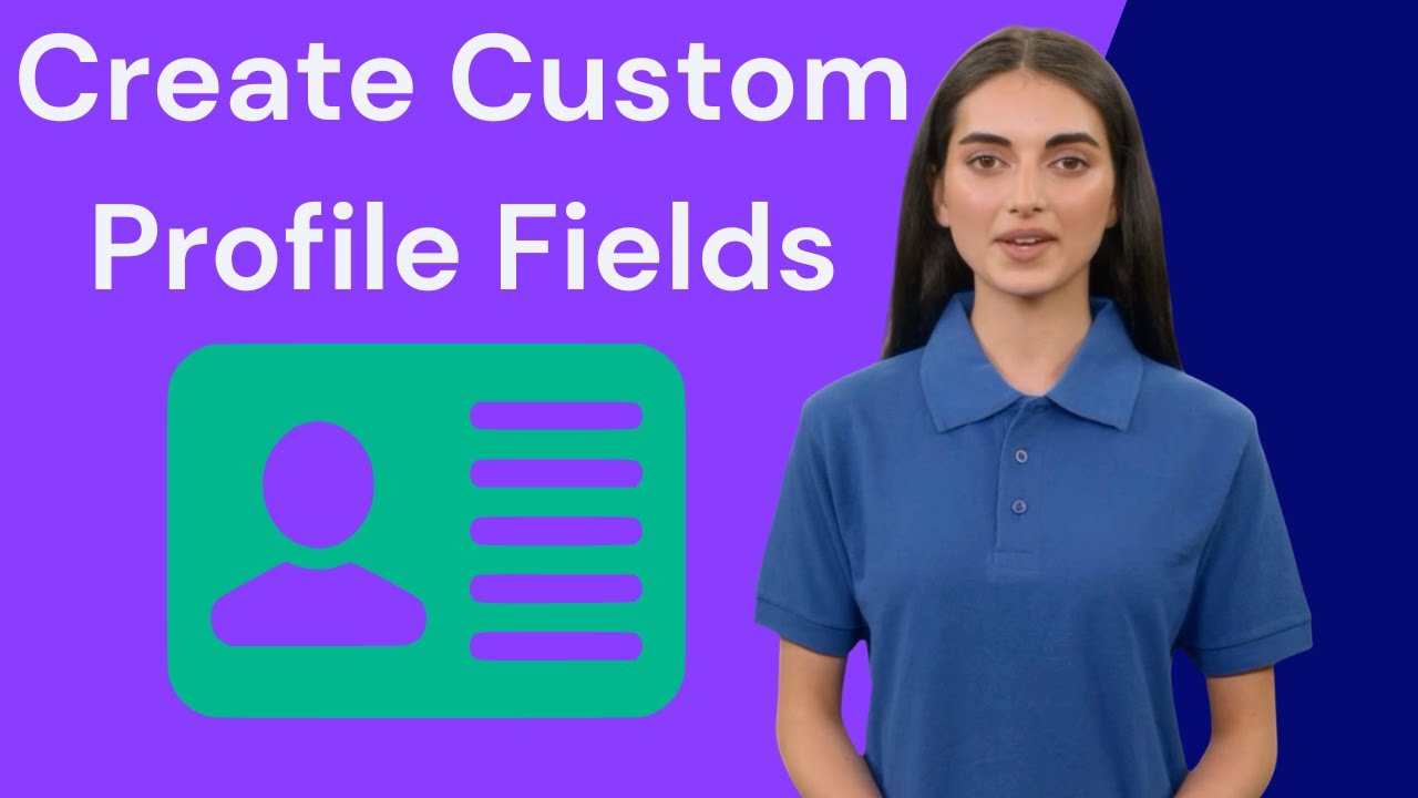 Create Custom Profile Fields [Tutorial]