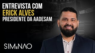 Sim e Não #109 - Erick Alves