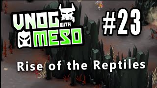 VNOG with Meso - 023 - Rise of the Reptiles