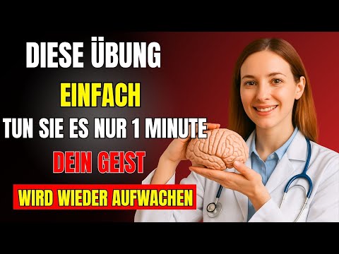NEUROLOGE ENTHÜLLT: Die tägliche 60-Sekunden-Bewegung, um deinen Geist zu wecken