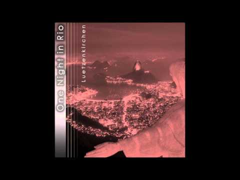 FinestSelection - One Night in Rio / Luetzenkirchen