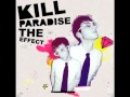 Kill Paradise - Princess In A Tower 