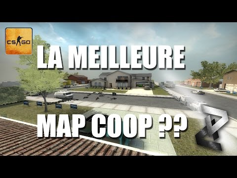 LA MEILLEURE MAP COOP DE CS:GO ?