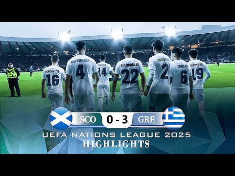 Scotland vs Greece 0-3 | Extended Highlights & Goals | UEFA Nations League 2025 Quarterfinals