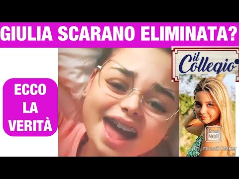 IL COLLEGIO 5, GIULIA SCARANO ELIMINATA? ECCO LA VERITÀ