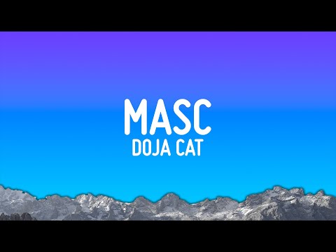 Doja Cat - MASC (Lyrics) ft. Teezo Touchdown