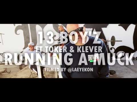 BROWNSIDE PRESENTS: 13 BOY'Z (TRECE BOY'Z) - RUNNING A MUCK 2016 MUSIC VIDEO TEASER ONLY (SINGLE)
