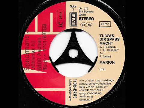 Tu was dir Spass macht  / Marion.