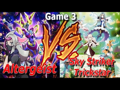 Yugioh Locals Round 4 Duel Altergeist VS Sky Striker Trickstar (Game 3)