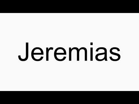 How to pronounce Jeremias