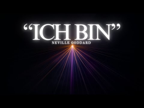 ICH BIN – Die Macht des Bewusstseins | Komplettes Hörbuch nach Neville Goddard