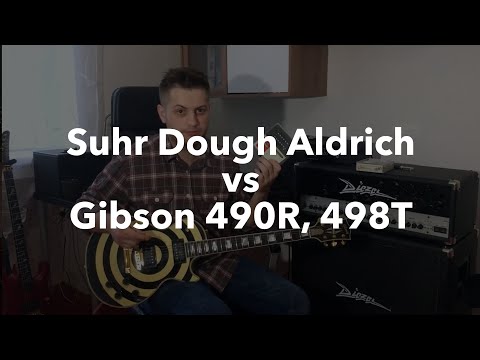 Suhr Dough Aldrich Pickups vs Gibson 490R, 498T