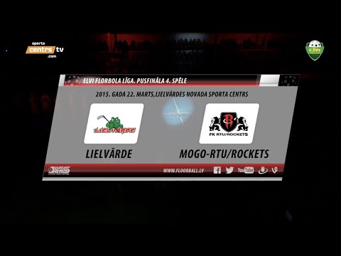 ELVI florbola līga: Lielvārde - Mogo-RTU/Rockets (1/2F 4.spēle) (22.03.2015)