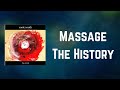 Sonic Youth - Massage The History (Lyrics)
