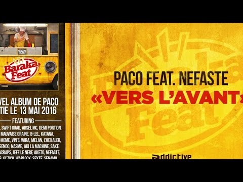 Paco Ft. Nefaste - Vers l'avant