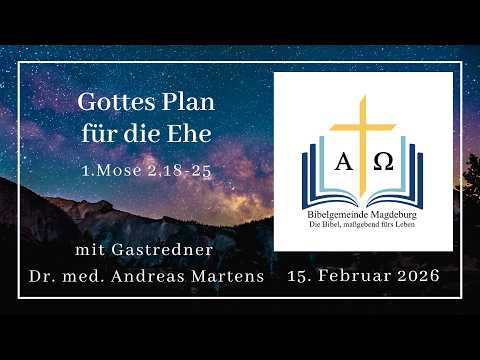 Gottes Plan für die Ehe (1.Mose 2,18-25)